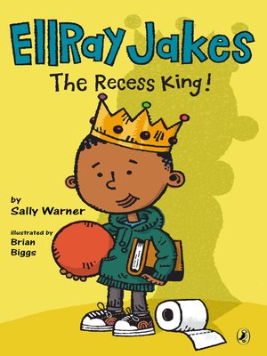 cover image of EllRay Jakes the Recess King!